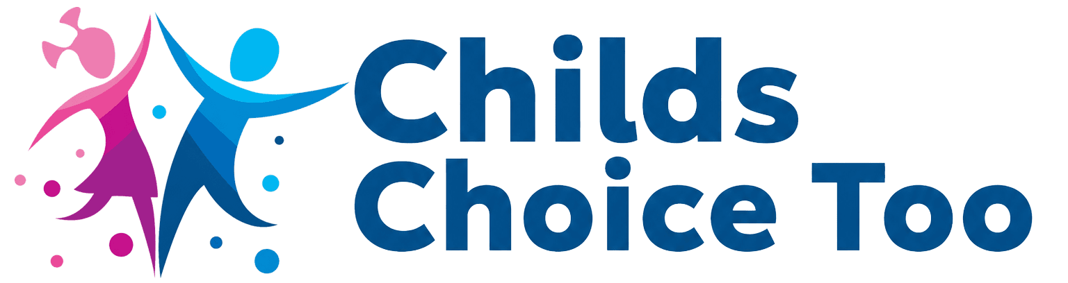 Childs Choice Too Ltd.